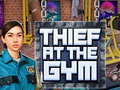 თამაშის Thief at the Gym