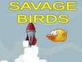 თამაშის Savage Birds