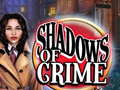თამაშის Shadows of Crime