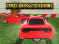 თამაშის Crazy Demolition Derby 