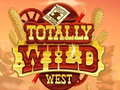 თამაშის Totally Wild West