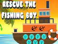 თამაშის Rescue The Fishing Boy