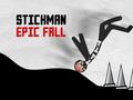თამაშის Stickman Epic Fall