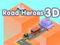თამაშის Road Heroes 3D