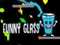 თამაშის Funny Glass
