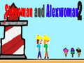 თამაშის Steveman and Alexwoman 2