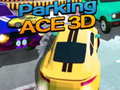 თამაშის Parking ACE 3D