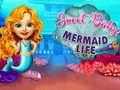 თამაშის Sweet Baby Mermaid Life