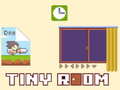 თამაშის Tiny Room