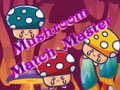თამაშის Mushroom Match Master