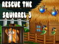 თამაშის Rescue The Squirrel 3