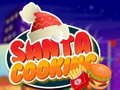 თამაშის Santa Cooking