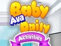 თამაშის Baby Ava Daily Activities