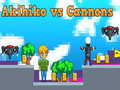 თამაშის Akihiko vs Cannons