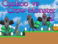 თამაშის Cuckoo vs Crow Monster 2