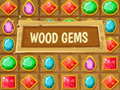 თამაშის Wood Gems 