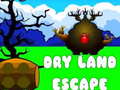 თამაშის Dry Land Escape