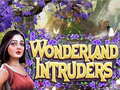 თამაშის Wonderland Intruders