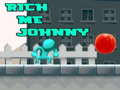 თამაშის Rich Me Johnny