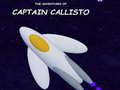 თამაშის The Adventures of Captain Callisto