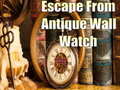 თამაშის Escape From Antique Wall Watch