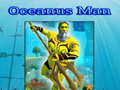 თამაშის Oceanus Man