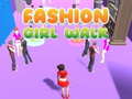 თამაშის Fashion Girl Walk