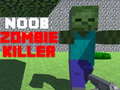 თამაშის Noob: Zombie Killer