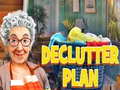 თამაშის Declutter Plan