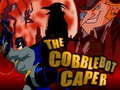 თამაშის The Cobblebot Caper