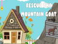 თამაშის Rescue The Mountain Goat