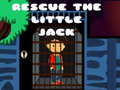 თამაშის Rescue The Little Jack