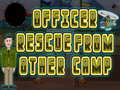 თამაშის Officer rescue from other camp