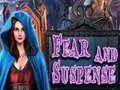 თამაშის Fear and Suspense