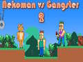 თამაშის Nekoman vs Gangster 2