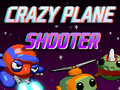 თამაშის Crazy Plane Shooter