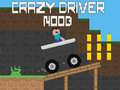 თამაშის Crazy Driver Noob