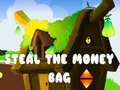 თამაშის Steal The Money Bag