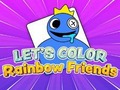 თამაშის Let's Color: Rainbow Friends
