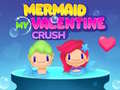 თამაშის Mermaid My Valentine Crush