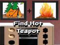 თამაშის Find Hot Teapot
