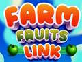თამაშის Farm Fruits Link