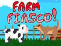 თამაშის Farm fiasco!