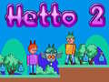 თამაშის Hetto 2