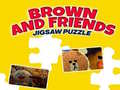 თამაშის Brown And Friends Jigsaw Puzzle