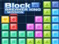 თამაშის Block Breaker King: Mission