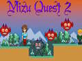 თამაშის Mizu Quest 2