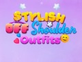 თამაშის BFF Stylish Off Shoulder Outfits