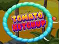 თამაშის Tomato Ketchup