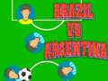 თამაშის Brazil vs Argentina